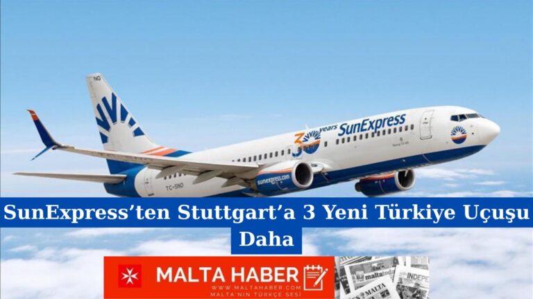 SunExpress’ten Stuttgart’a 3 Yeni Türkiye Uçuşu Daha