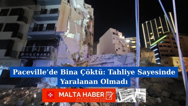Paceville’de Bina Çöktü: Tahliye Sayesinde Yaralanan Olmadı