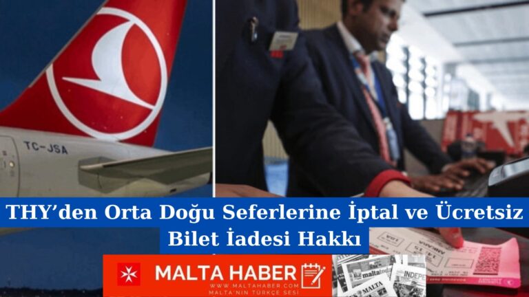 THY’den Orta Doğu Seferlerine İptal ve Ücretsiz Bilet İadesi Hakkı