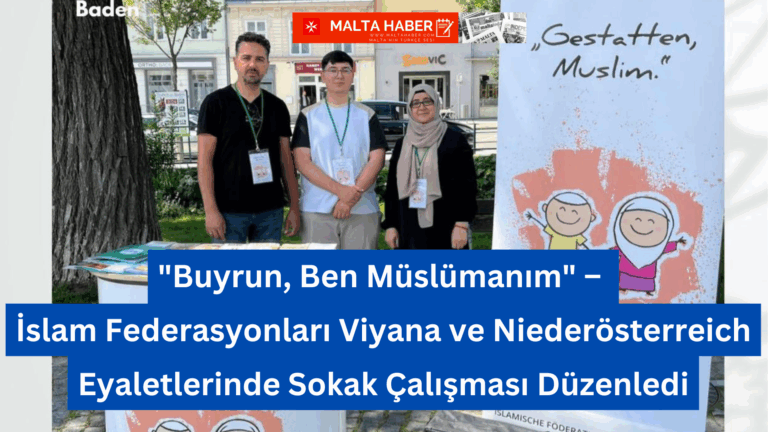 “Buyrun, Ben Müslümanım” – İslam Federasyonları Viyana ve Niederösterreich Eyaletlerinde Sokak Çalışması Düzenledi