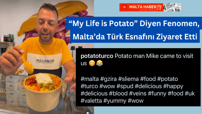 “My Life is Potato” Diyen Fenomen, Malta’da Türk Esnafını Ziyaret Etti