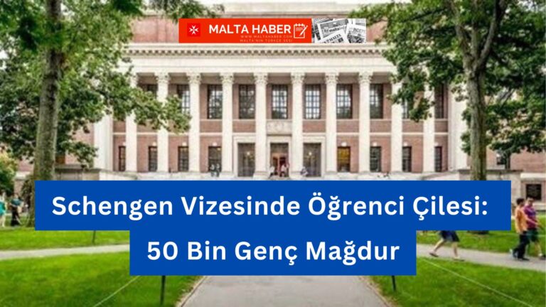 Schengen Vizesinde Öğrenci Çilesi: 50 Bin Genç Mağdur