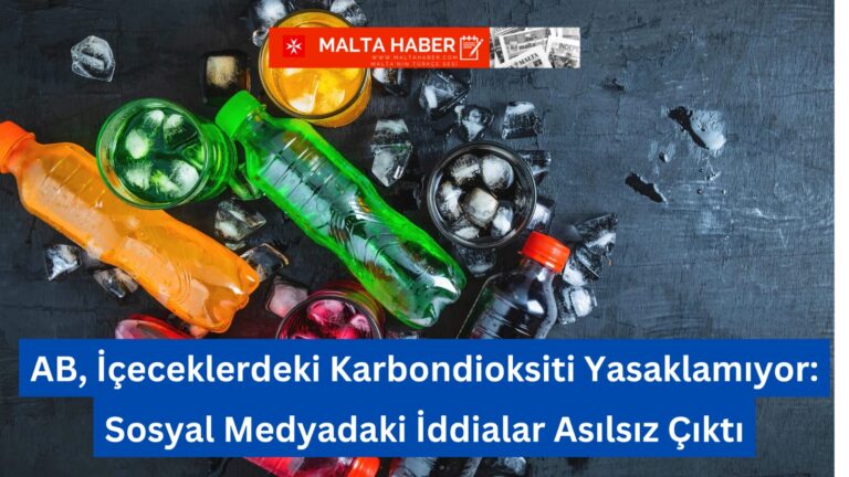 AB, İçeceklerdeki Karbondioksiti Yasaklamıyor: Sosyal Medyadaki İddialar Asılsız Çıktı