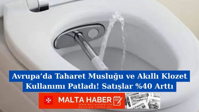 Avrupa’da Taharet Musluğu ve Akıllı Klozet Kullanımı Patladı! Satışlar %40 Arttı