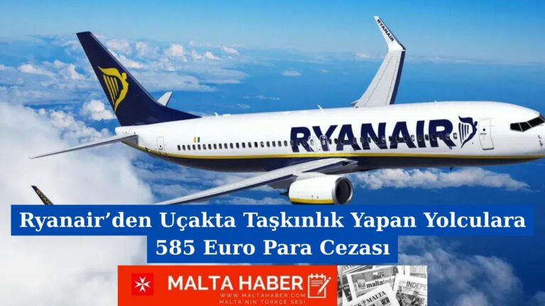 Ryanair’den Uçakta Taşkınlık Yapan Yolculara 585 Euro Para Cezası