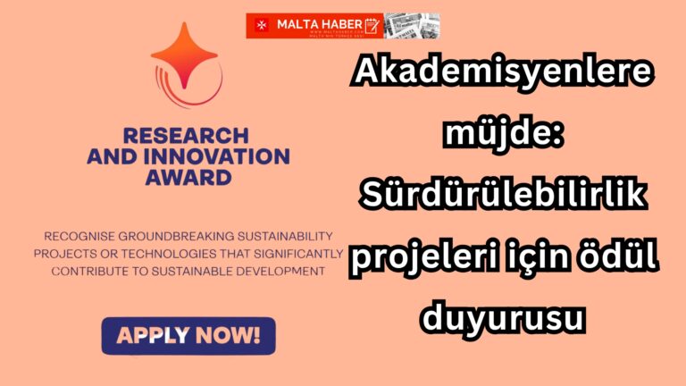 Akademisyenlere müjde: Sürdürülebilirlik projeleri için ödül duyurusu
