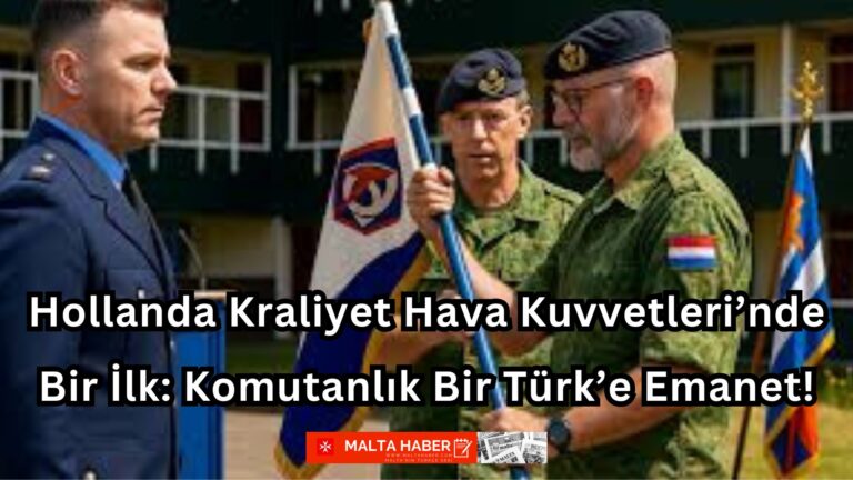 Hollanda Kraliyet Hava Kuvvetleri’nde Bir İlk: Komutanlık Bir Türk’e Emanet!