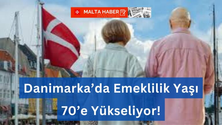 Danimarka’da Emeklilik Yaşı 70’e Yükseliyor!