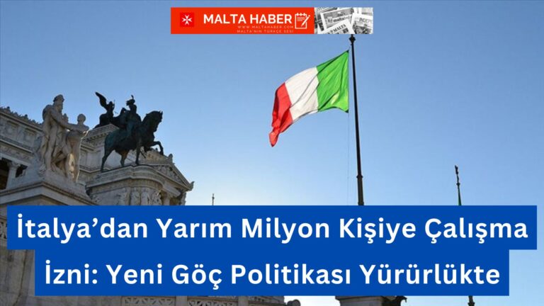 İtalya’dan Yarım Milyon Kişiye Çalışma İzni: Yeni Göç Politikası Yürürlükte