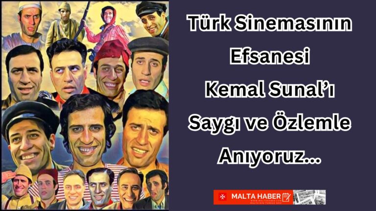 Türk Sinemasının Efsanesi Kemal Sunal’ı Saygı ve Özlemle Anıyoruz