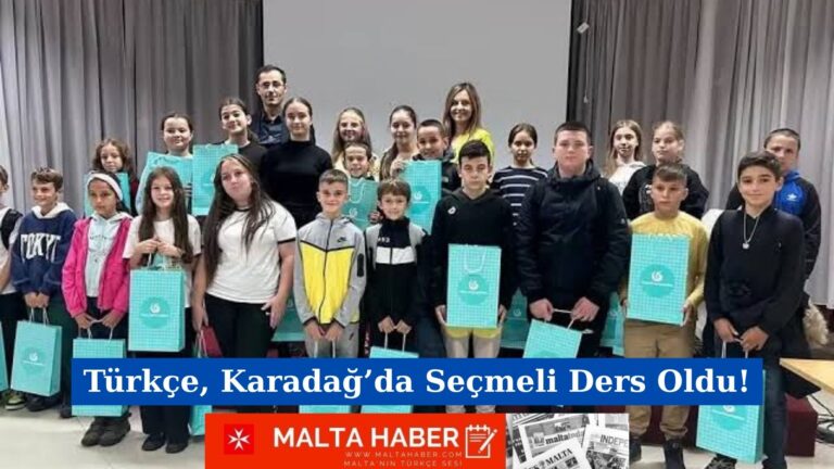 Türkçe, Karadağ’da Seçmeli Ders Oldu!