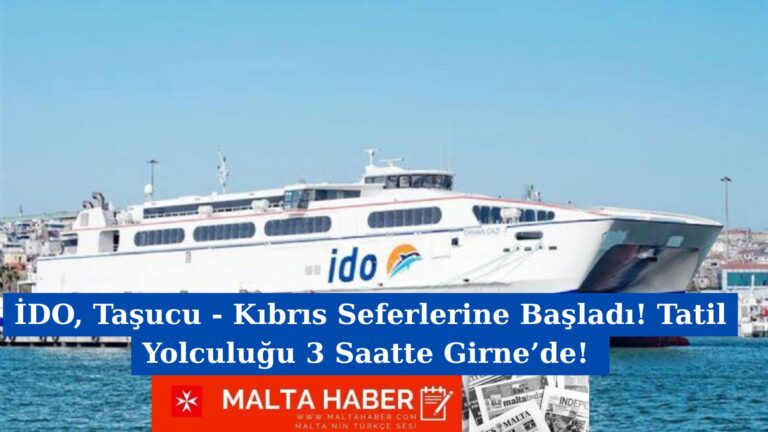 İDO, Taşucu – Kıbrıs Seferlerine Başladı! Tatil Yolculuğu 3 Saatte Girne’de!