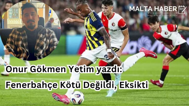 Fenerbahçe Kötü Değildi, Eksikti