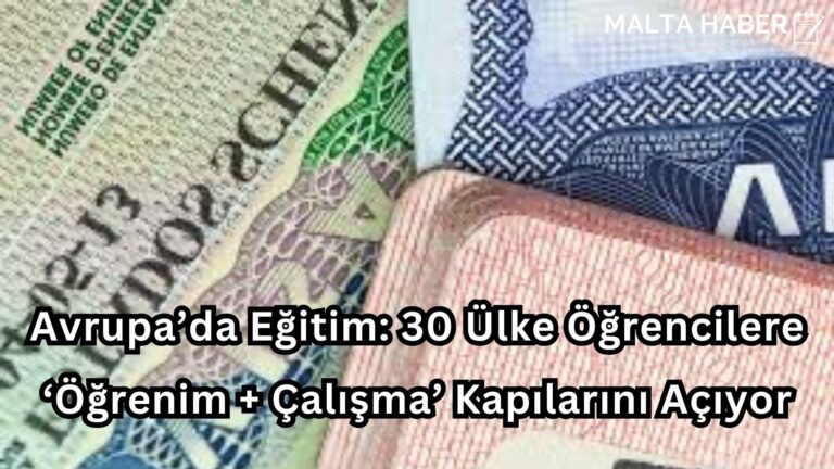 Avrupa’da Eğitim: 30 Ülke Öğrencilere ‘Öğrenim + Çalışma’ Kapılarını Açıyor