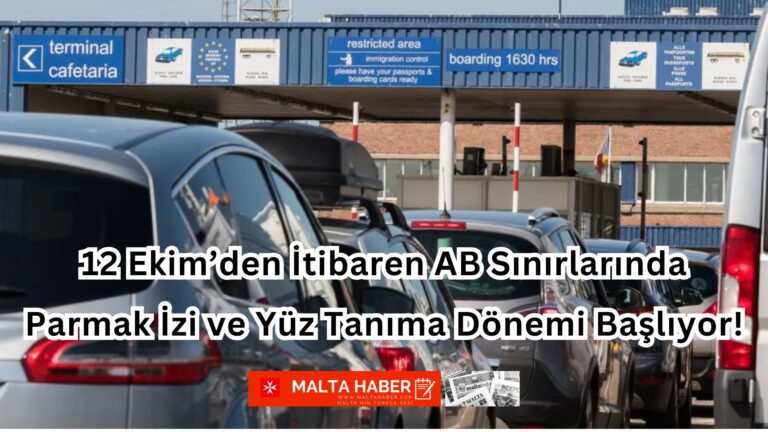 12 Ekim’den İtibaren AB Sınırlarında Parmak İzi ve Yüz Tanıma Dönemi Başlıyor!