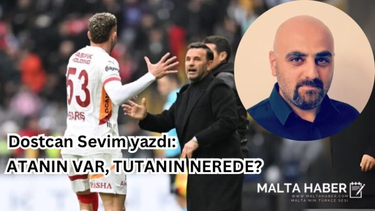 ATANIN VAR, TUTANIN NEREDE?