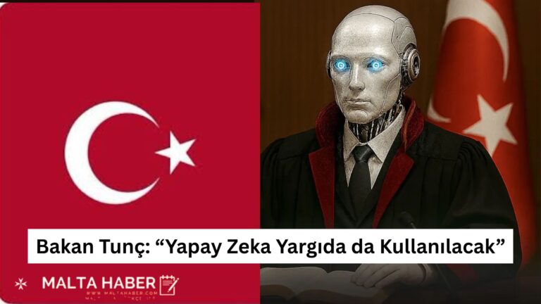 Bakan Tunç: “Yapay Zeka Yargıda da Kullanılacak”