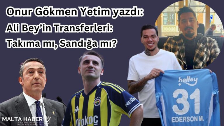 Ali Bey’in Transferleri: Takıma mı, Sandığa mı?