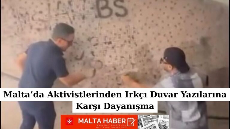 Malta’da Aktivistlerinden Irkçı Duvar Yazılarına Karşı Dayanışma