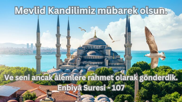 Mevlid Kandilimiz mübarek olsun.