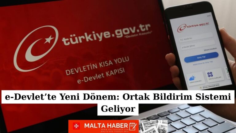 e-Devlet’te Yeni Dönem: Ortak Bildirim Sistemi Geliyor
