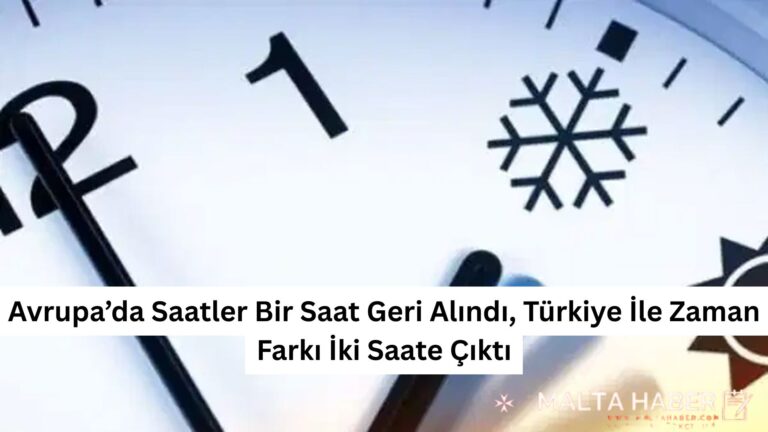 Avrupa’da Saatler Bir Saat Geri Alındı, Türkiye İle Zaman Farkı İki Saate Çıktı
