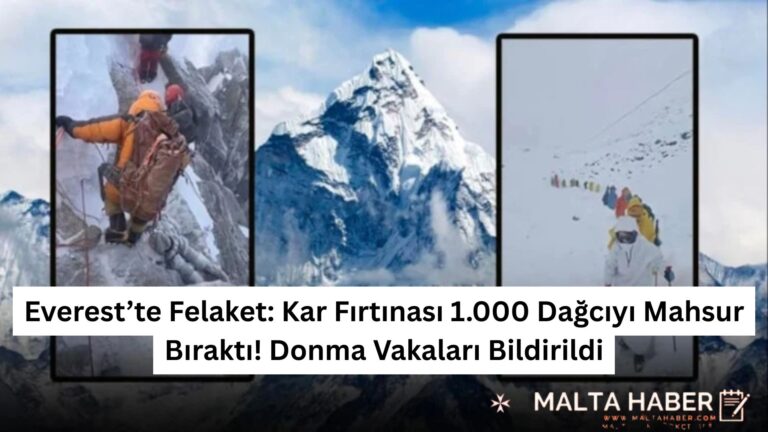 Everest’te Felaket: Kar Fırtınası 1.000 Dağcıyı Mahsur Bıraktı! Donma Vakaları Bildirildi