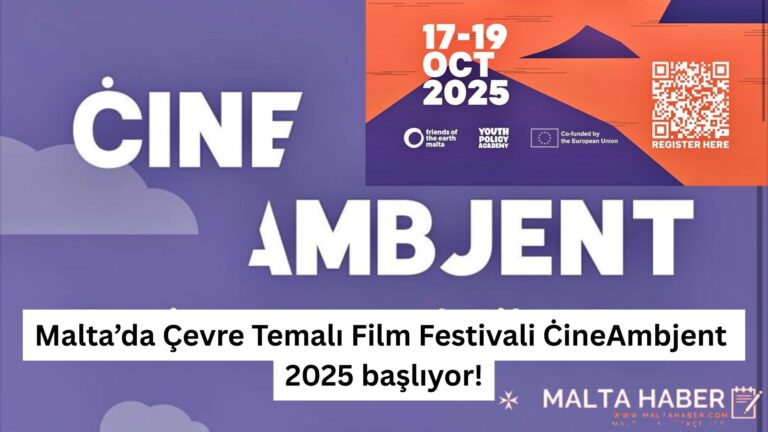 Malta’da Çevre Temalı Film Festivali ĊineAmbjent 2025 başlıyor!