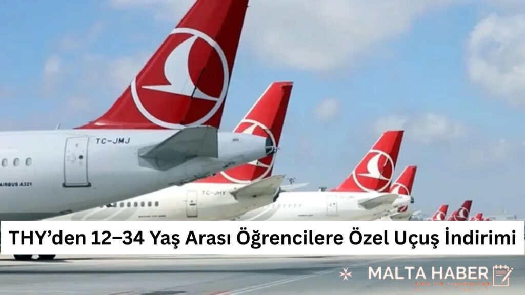 THY’den 12–34 Yaş Arası Öğrencilere Özel Uçuş İndirimi