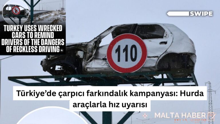 Türkiye’de çarpıcı farkındalık kampanyası: Hurda araçlarla hız uyarısı