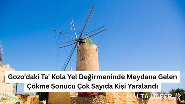 Gozo’daki Ta’ Kola Yel Değirmeninde Meydana Gelen Çökme Sonucu Çok Sayıda Kişi Yaralandı