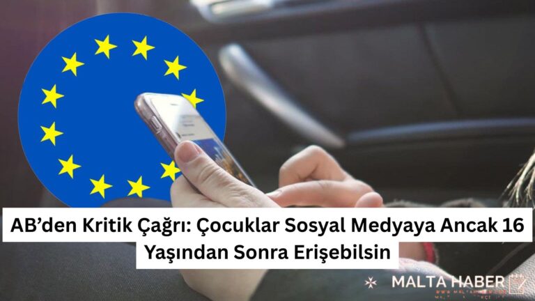 AB’den Kritik Çağrı: Çocuklar Sosyal Medyaya Ancak 16 Yaşından Sonra Erişebilsin