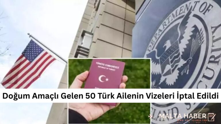Doğum Amaçlı Gelen 50 Türk Ailenin Vizeleri İptal Edildi