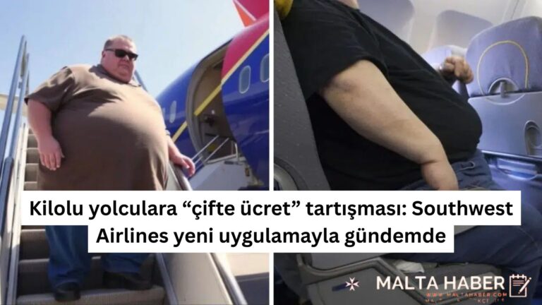 Kilolu yolculara “çifte ücret” tartışması: Southwest Airlines yeni uygulamayla gündemde