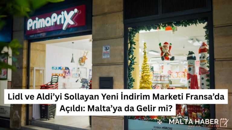 Lidl ve Aldi’yi Sollayan Yeni İndirim Marketi Fransa’da Açıldı: Malta’ya da Gelir mi?