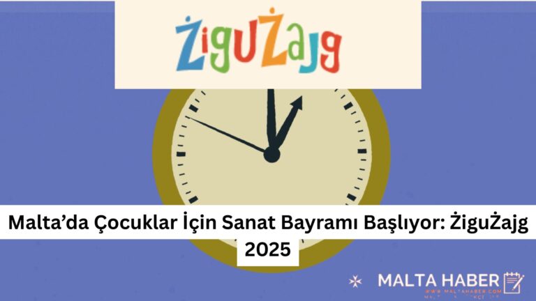 Malta’da Çocuklar İçin Sanat Bayramı Başlıyor: ŻiguŻajg 2025