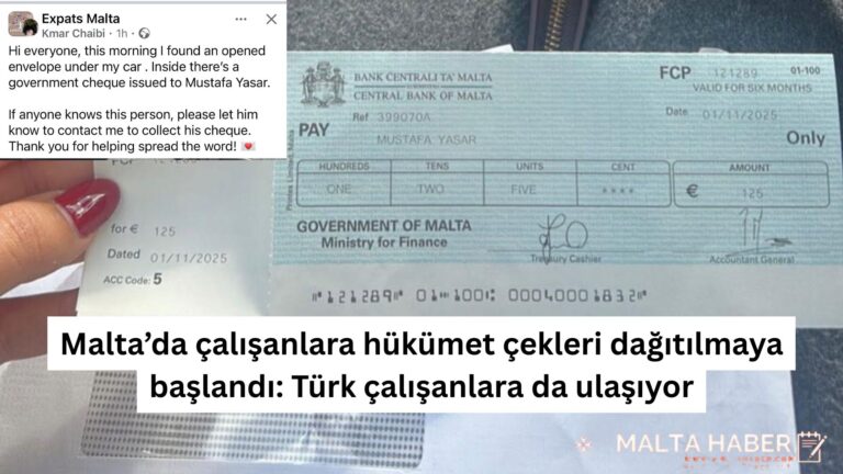 Malta’da çalışanlara hükümet çekleri dağıtılmaya başlandı: Türk çalışanlara da ulaşıyor