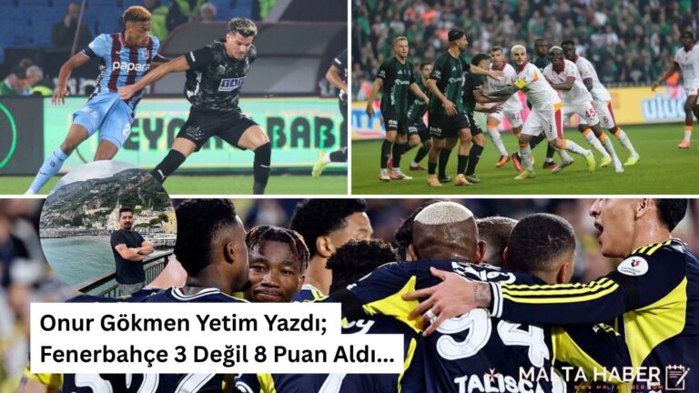 Onur Gökmen Yetim Yazdı; Fenerbahçe 3 Değil 8 Puan Aldı…