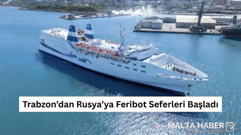 Trabzon’dan Rusya’ya Feribot Seferleri Başladı