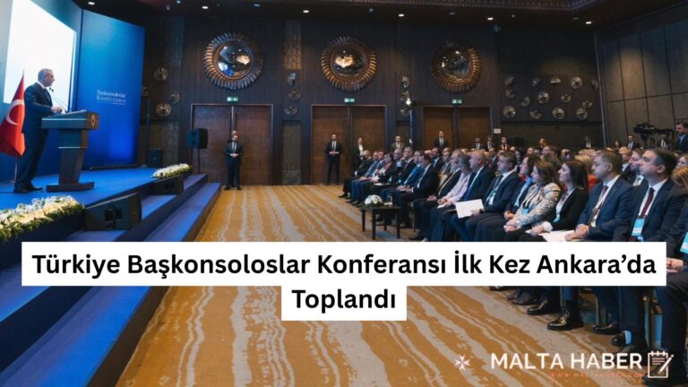 Türkiye Başkonsoloslar Konferansı İlk Kez Ankara’da Toplandı