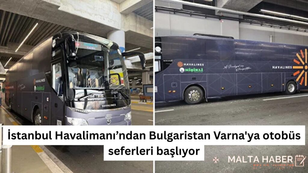 İstanbul Havalimanı’ndan Varna'ya otobüs seferleri başlıyor