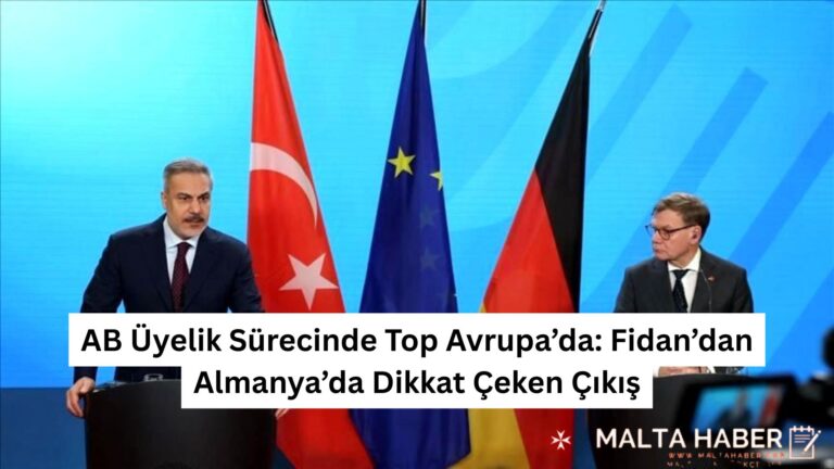 AB Üyelik Sürecinde Top Avrupa’da: Fidan’dan Almanya’da Dikkat Çeken Çıkış