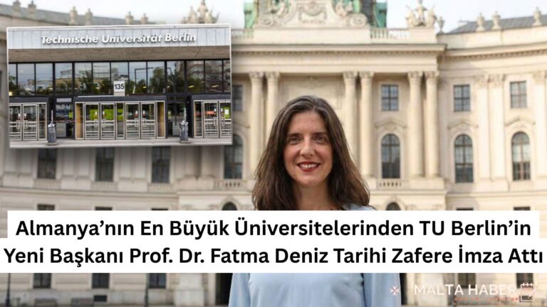 Almanya’nın En Büyük Üniversitelerinden TU Berlin’in Yeni Başkanı Prof. Dr. Fatma Deniz Tarihi Zafere İmza Attı