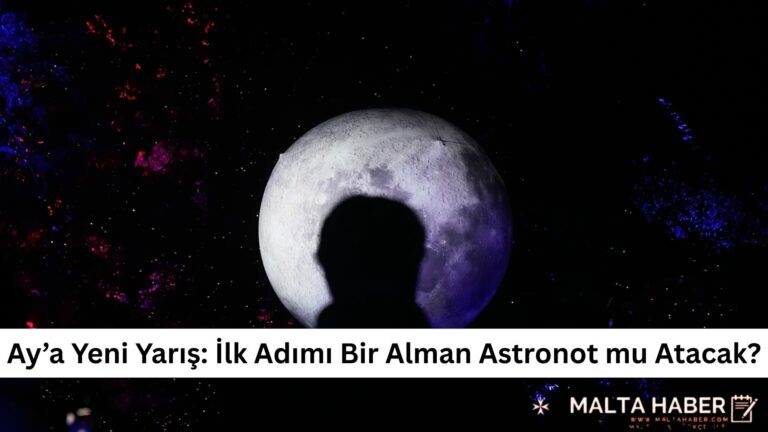 Ay’a Yeni Yarış: İlk Adımı Bir Alman Astronot mu Atacak?