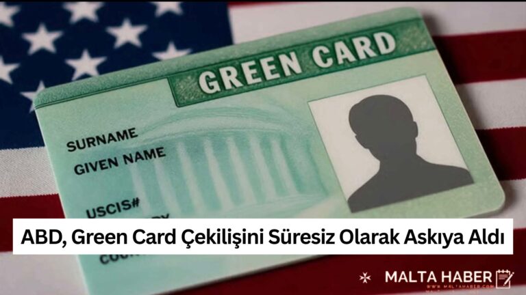 ABD, Green Card Çekilişini Süresiz Olarak Askıya Aldı