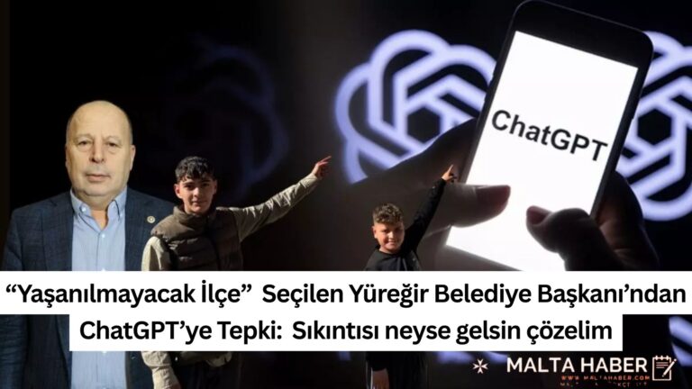 “Yaşanılmayacak İlçe”  Seçilen Yüreğir Belediye Başkanı’ndan ChatGPT’ye Tepki:  Sıkıntısı neyse gelsin çözelim