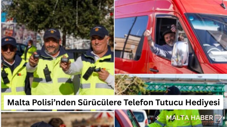 Malta Polisi’nden Sürücülere Telefon Tutucu Hediyesi