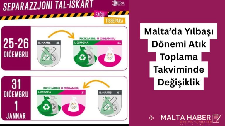 Malta’da Yılbaşı Dönemi Atık Toplama Takviminde Değişiklik