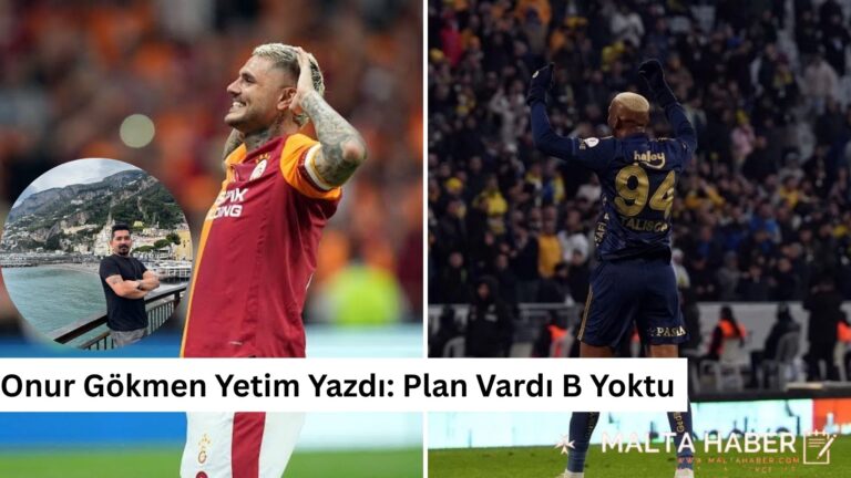 Onur Gökmen Yetim Yazdı: Plan Vardı B Yoktu