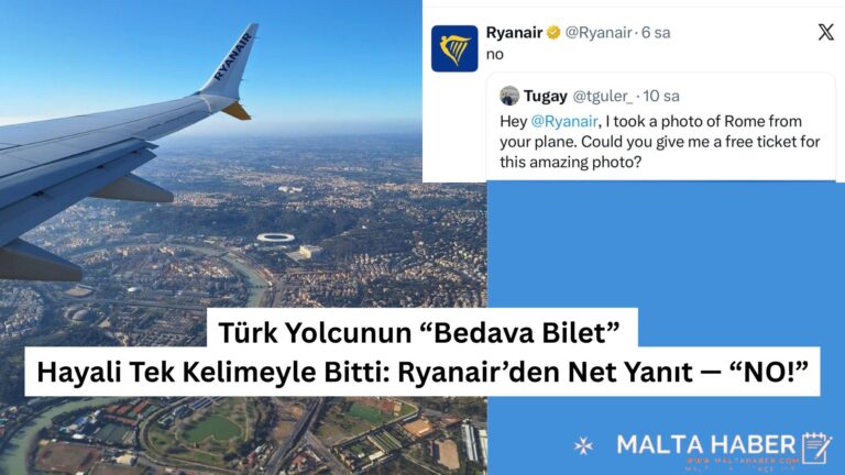 Türk Yolcunun “Bedava Bilet” Hayali Tek Kelimeyle Bitti: Ryanair’den Net Yanıt — “NO!”